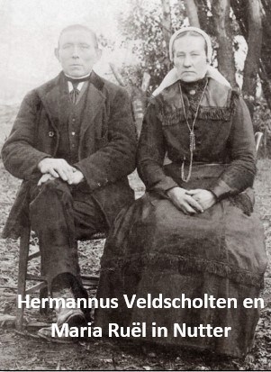 Hermannus Veldscholten en Maria Ruël in Nutter