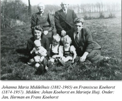 Johanna Maria Middelhuis (1882-1965) en Fransiscus Koehorst (1874-1957) met Johan Koehorst en Marietje Huij