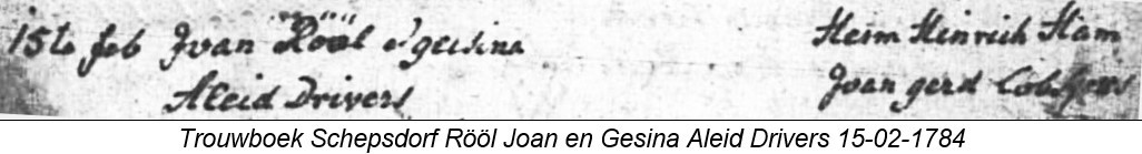 Trouwboek Schepsdorf Rööl Joan en Gesina Aleid Drivers 15-02-1784