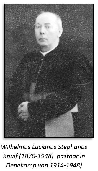 Wilhelmus Lucianus Stephanus Knuif (1870-1948)  pastoor in Denekamp van 1914-1948